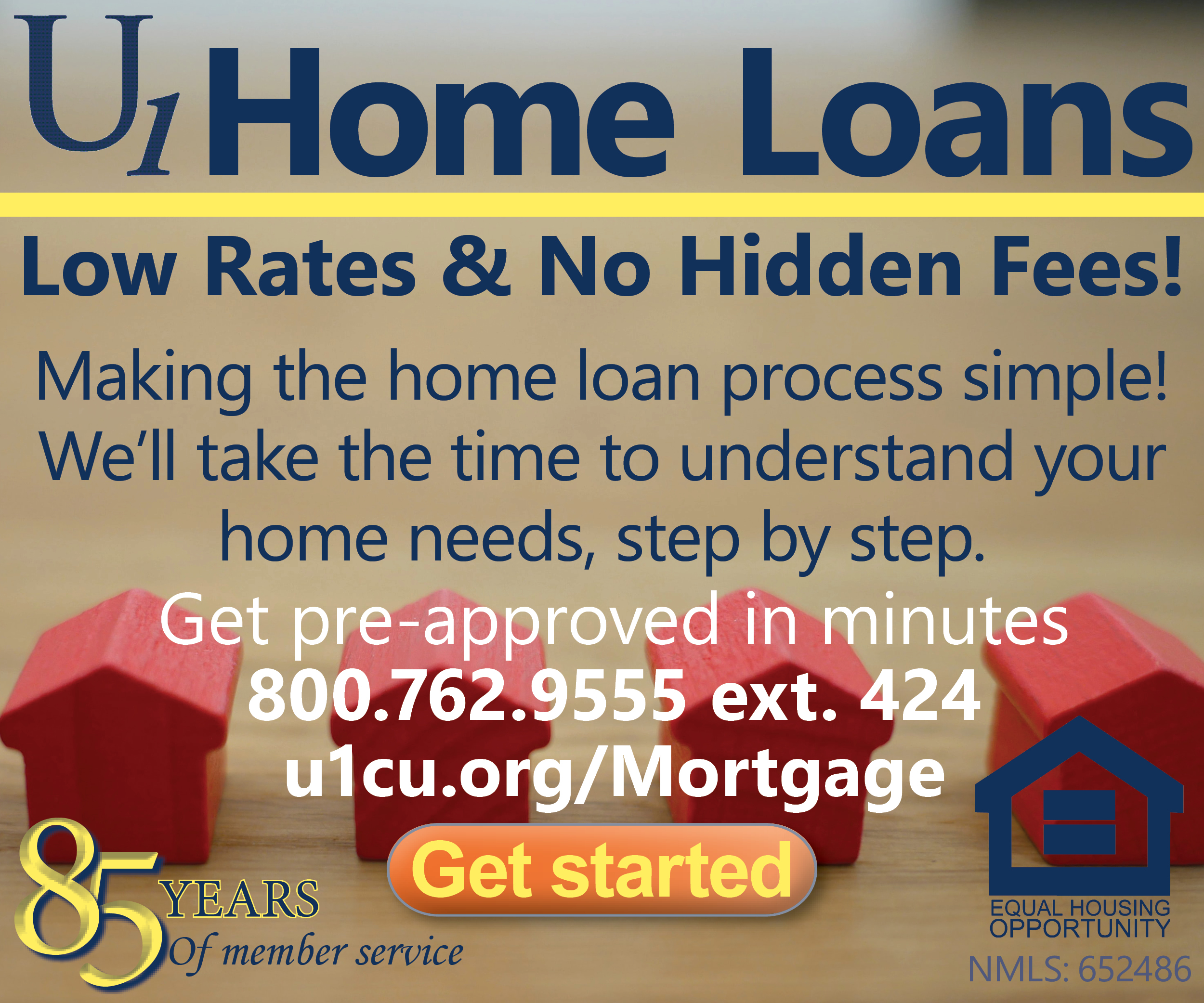 Universal 1 Home Loans Made Simple. Apply Today!